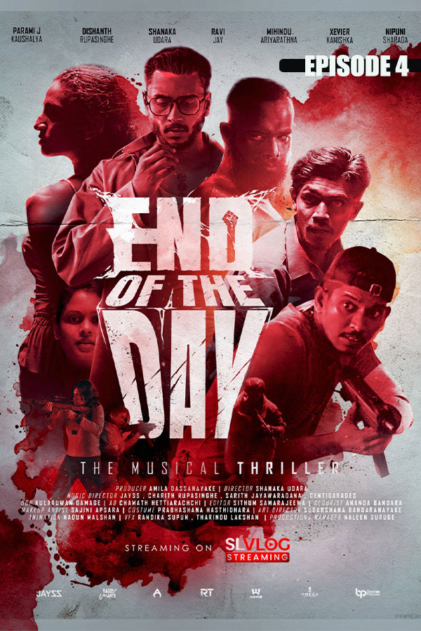 END OF THE DAY - EPI 04 